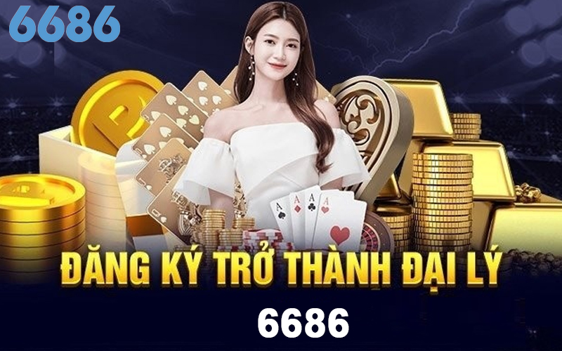 Các bước tiến hành mở tài khoản đại lý tại 6686 hiệu quả