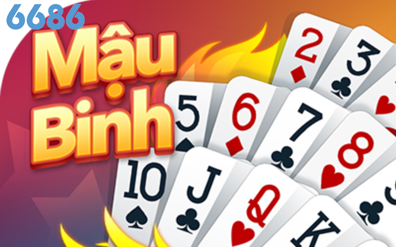 Giới thiệu tổng quan về game bài Mậu Binh 6686